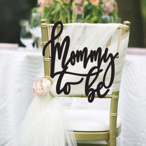 Mommy to Be Sign